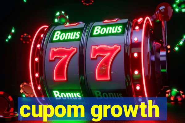 cupom growth